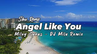 JEDAG JEDUG!! DJ Milu - Angel Like You - Miley Cyrus ( New Remix )