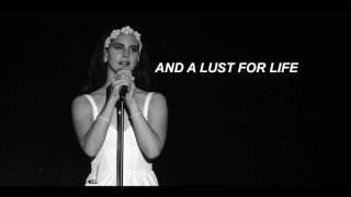 LANA DEL REY - LUST FOR LIFE FT. THE WEEKND (LYRICS)