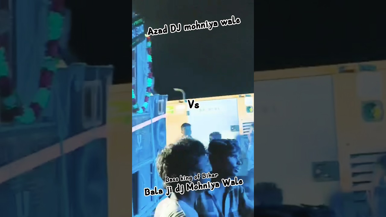 dj competition Vs bala ji dj Vs Azad DJ Mohniya 