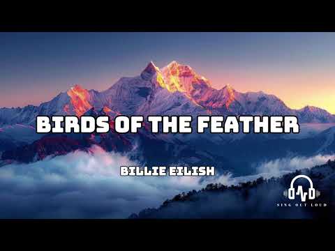 Birds Of The Feather Lyrics Billie Eilish