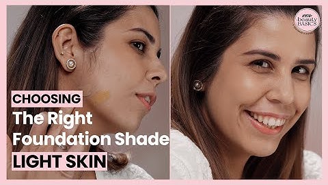 Foundation Guide for Fair Skin | How to Pick the Right Shade of Foundation | Nykaa Beauty Basics