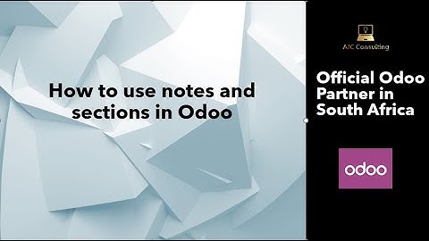 How to add notes and sections in Odoo