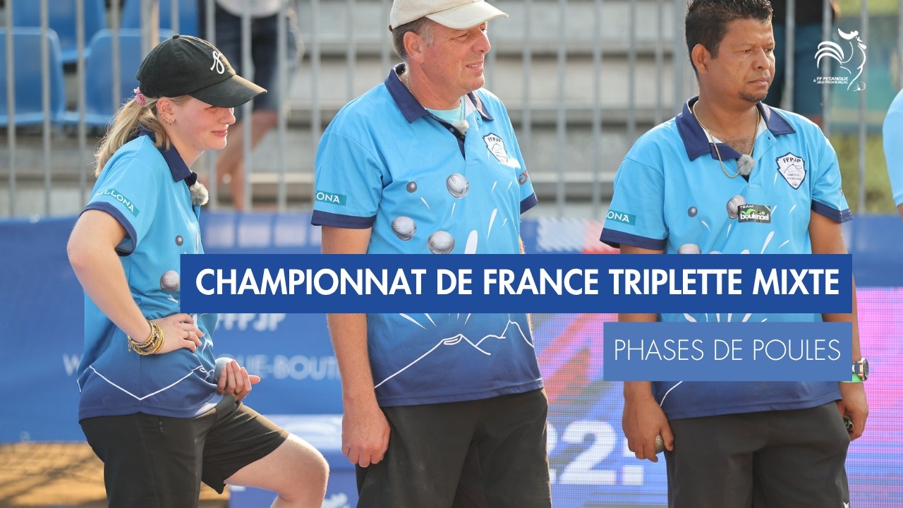 Miniature : CHAMPIONNAT DE FRANCE TRIPLETTE MIXTE - PHASE DE POULE