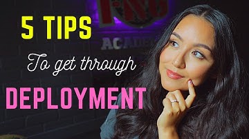 5 TIPS to get through deployment! | Former Green Beret Spouse