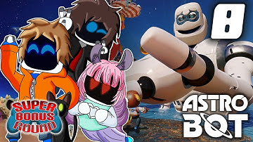 Astro Bot PART #8: That