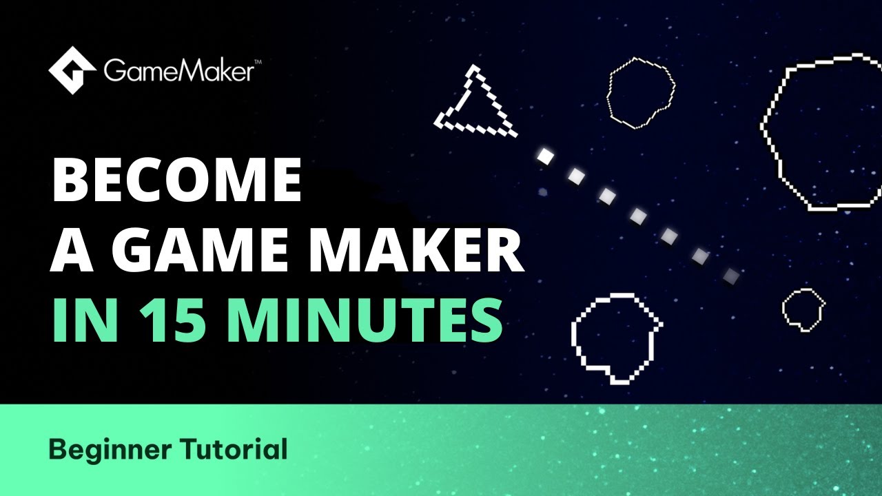 GameMaker Tutorials  Learn How to Make a Game With GameMaker