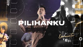 Pilihanku | Worship Night #encounter
