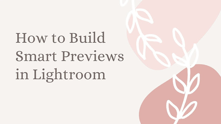 Cách build smart review cho lightroom năm 2024