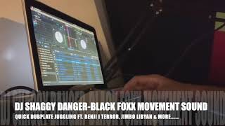 BLACK FOXX MOVEMENT SOUND - DJ SHAGGY DANGER MIX