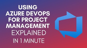 How To Use Azure Devops For Project Management (2025)