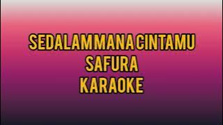 Sedalam Mana Cintamu - Safura (Karaoke version)