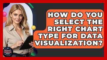 How Do You Select The Right Chart Type For Data Visualization? - Graphic Design Nerd