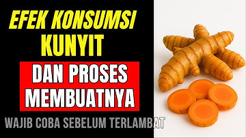 Ini Manfaat & Cara Konsumsi Kunyit Untuk Atasi Berbagai Penyakit