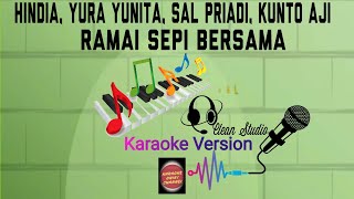 #KARAOKE Ramai Sepi Bersama - Hindia, Yura Yunita, Sal Priadi, Kunto Aji | Karaoke Unik