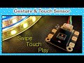 7 Gestures & 5 Touch Pins to play with | Getting Started with Gesture and Touch Sensor from DFRobot