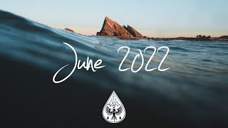 Indie/Rock/Alternative Compilation - June 2022 (2-Hour Playlist)