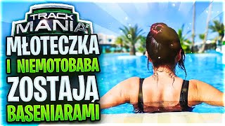 @Mloteczka I @NieMotobaba ZOSTAJĄ BASENIARAMI - Trackmania 2 Stadium@vertez @Coolphone