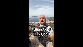 Yunan Çöpü, Türk Çöpü