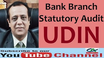 UDIN for Statutory Bank Branch Audit | Bank Branch Audit - UDIN | UDIN | Bank Audit UDIN - ICAI FAQ