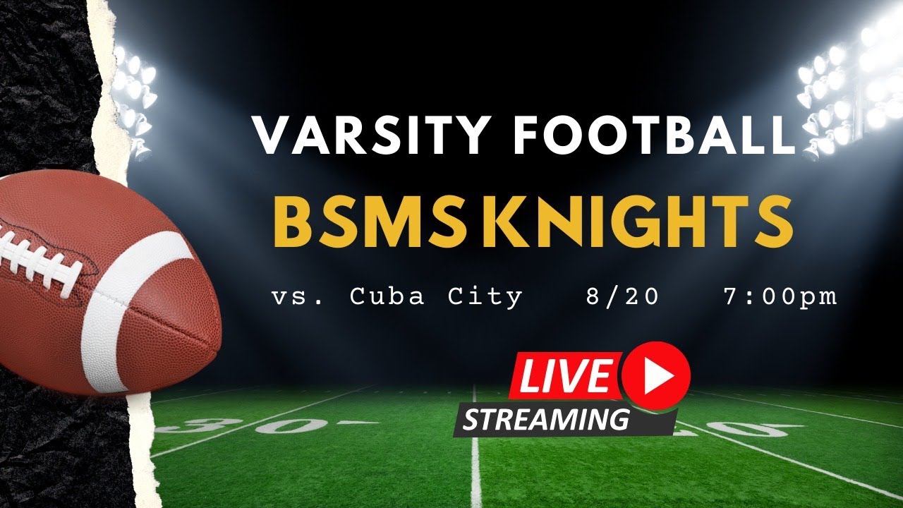 HS Varsity Football - BSMS Knights vs