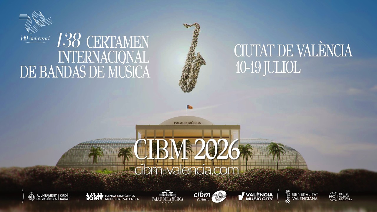 CERTAMEN INTERNACIONAL DE BANDAS DE MÚSICA CIUDAD DE VALÈNCIA 2026