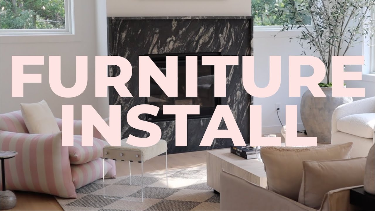 BEST day OML! furniture install with interior designer - YouTube