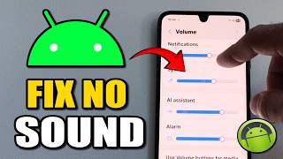 How to Fix No Sound Problems on Android Phone (Best Method)