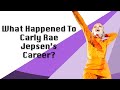 What Happened To Carly Rae Jepsen's Music Career?