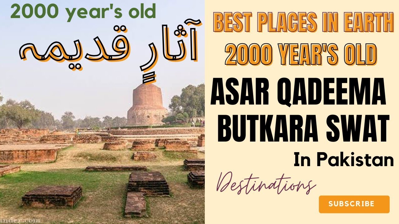 Swat || 2000 year's Old Asar Qadeema butkara || Asar qadeema butkara review || 2000 year's Old