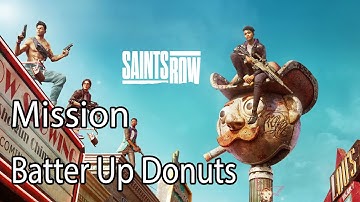 Saints Row Mission Batter Up Donuts
