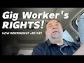 Workers Rights For Uber Drivers, Gig Workers and Side Hustle Jobs