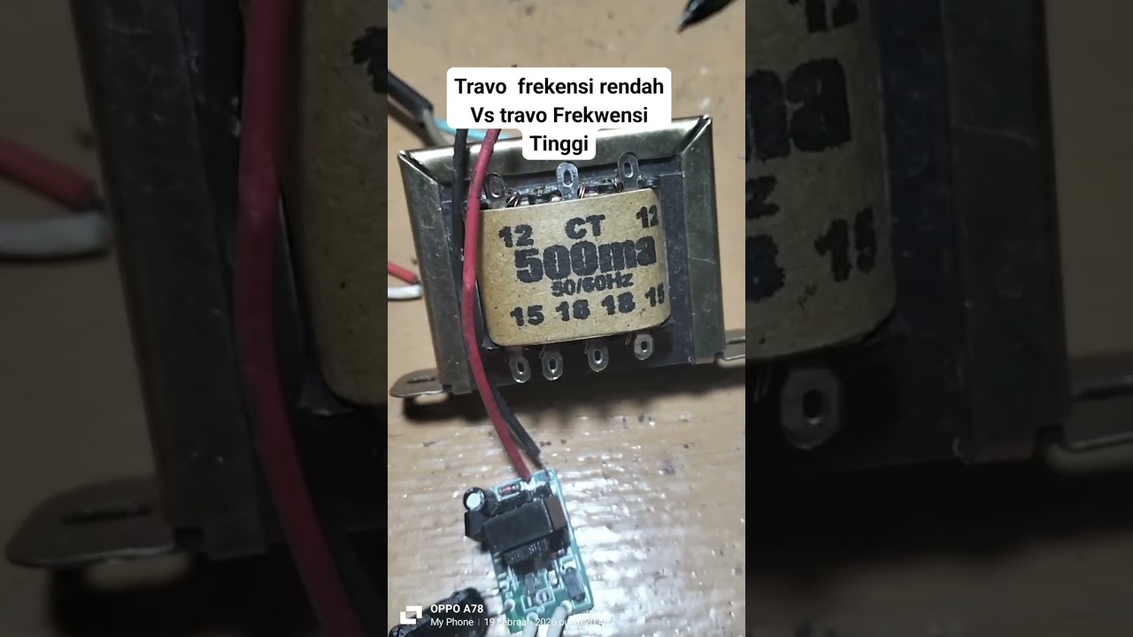 Travo frekensi rendah Vs travo Frekwensi Tinggi.