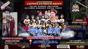 🛑LIVE STREAMING HIBURAN JAIPONG EUNDEUR GROUP BAJIDOR KP PASEGAN DESA CIPATAT KEC CIPATAT