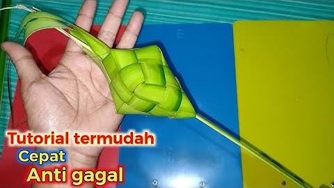 tutorial bikin ketupat - cara membuat ketupat jantung