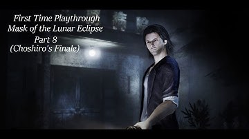 First time Playthrough - Fatal Frame Mask of the Lunar Eclipse - Part 8