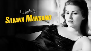 A Tribute to SILVANA MANGANO
