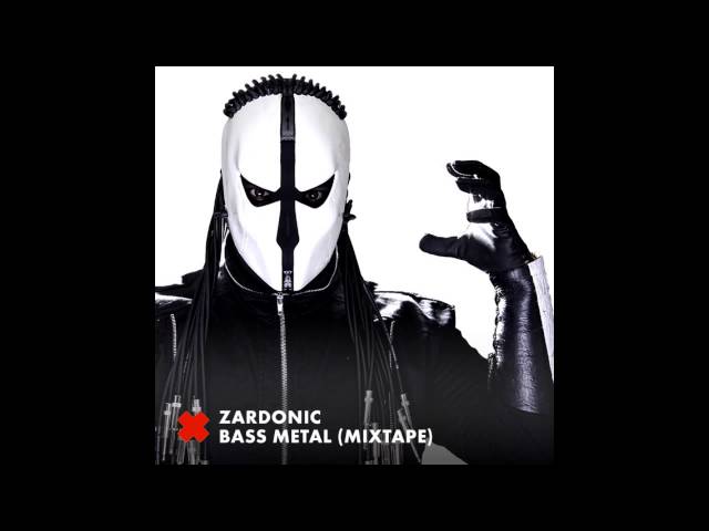 Zardonic - Bass Metal (Mix) class=