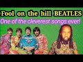 FOOL ON THE HILL BEATLES REACTION - A Clever work of genius - First time hearing