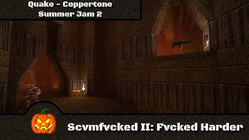 Quake: Coppertone Summer Jam 2 #10 - Scvmfvcked II: Fvcked Harder
