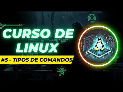 💻 Curso completo de Linux: Aprende desde cero hasta dominar la Terminal | #5 - Tipos de Comandos