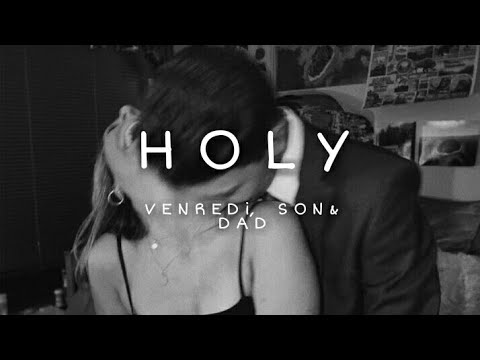 Holy ¦¦ Venredi, Son & Dad ~Cover~