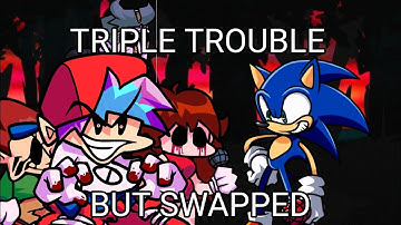 FNF - Triple Trouble But Swapped (REMASTERED)