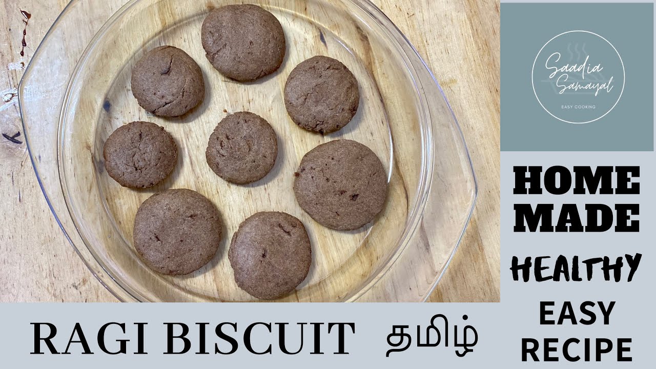 அருமையான ராகி பிஸ்கட் ragi biscuits in tamil 100 healthy biscuits
