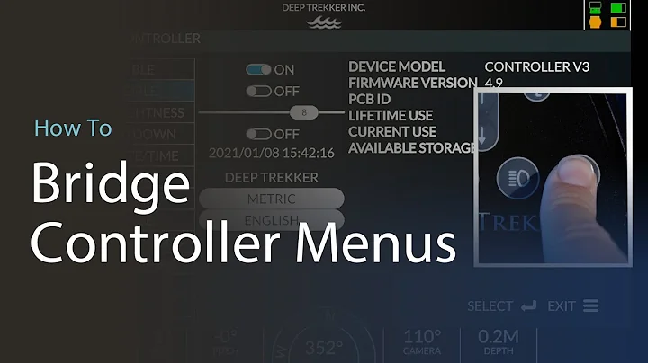 How To | Navigating Menus on the Deep Trekker Bridge Controller