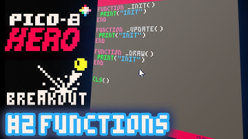 Breakout #2 - Functions and Variables -  Pico-8 Hero
