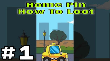 Home Pin How to Loot Level 1 2 3 4 5 Gameplay Solution Walkthrough #1