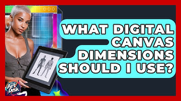 What Digital Canvas Dimensions Should I Use? - The Virtual Art Desk