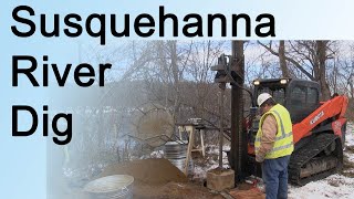Susquehanna River Dig