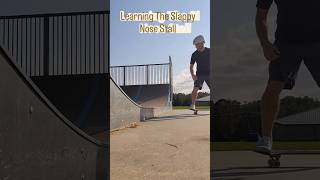 Slappy Nose Stall: My Approach to Learning It