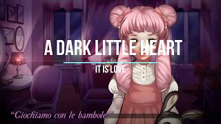 Is it love? LORIE - A dark little heart